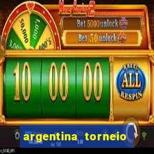 argentina torneio betano tabela